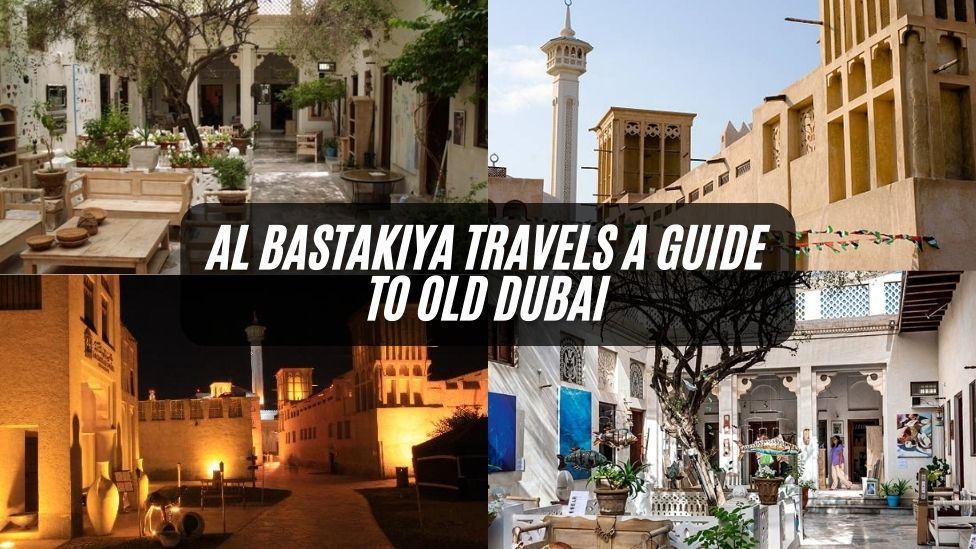 Al Bastakiya Travels