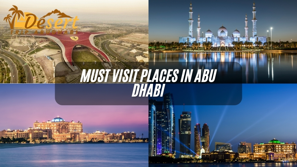 Must Visit Places in Abu Dhabi